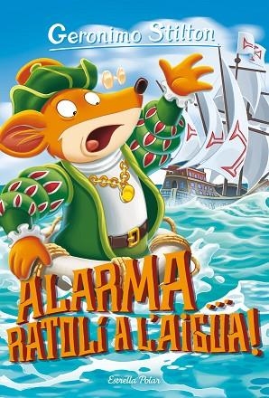 ALARMA RATOLI A L'AIGUA! | 9788491379232 | GERONIMO STILTON