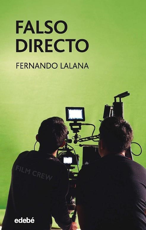 FALSO DIRECTO | 9788468345338 | FERNANDO LALANA