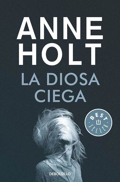 LA DIOSA CIEGA | 9788466349703 | ANNE HOLT