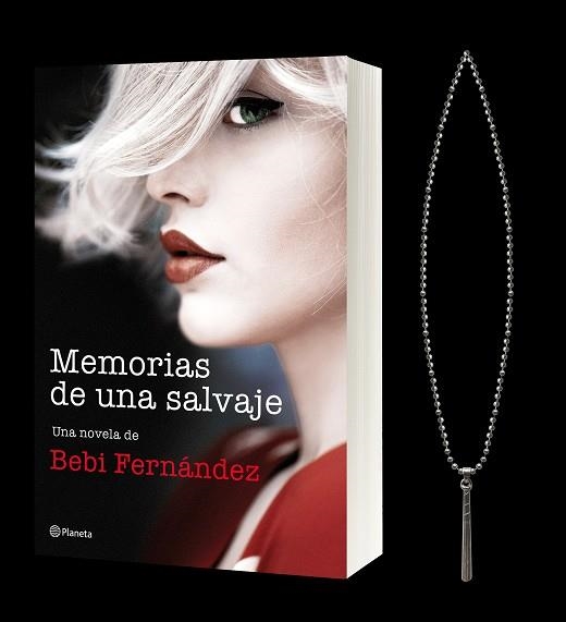 MEMORIAS DE UNA SALVAJE + COLGANTE | 9788408216759 | BEBI FERNANDEZ