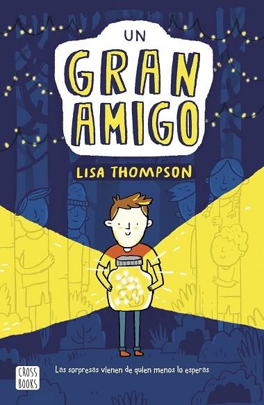 UN GRAN AMIGO | 9788408217237 | LISA THOMPSON