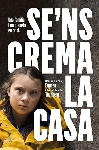 SE'NS CREMA LA CASA | 9788466425902 | THUNBERG GRETA & ERNMAN MALENA & ERNMAN BEATA & THUNBERG SVANTE