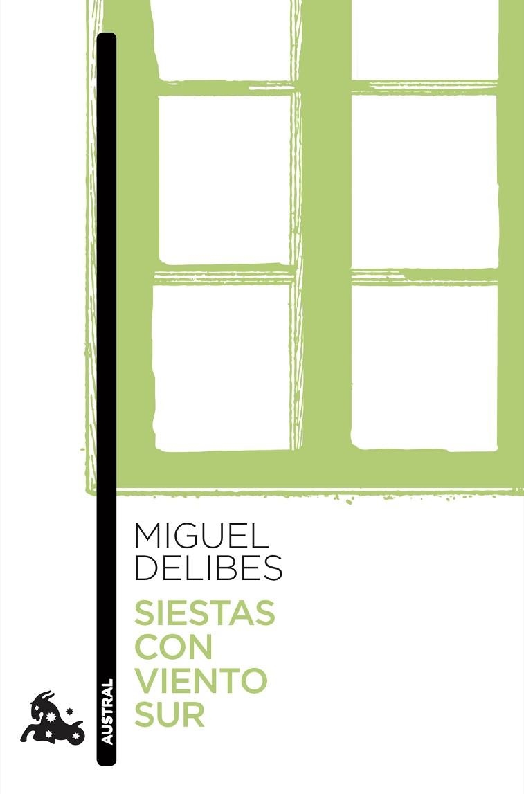 SIESTAS CON VIENTO SUR | 9788423356508 | MIGUEL DELIBES