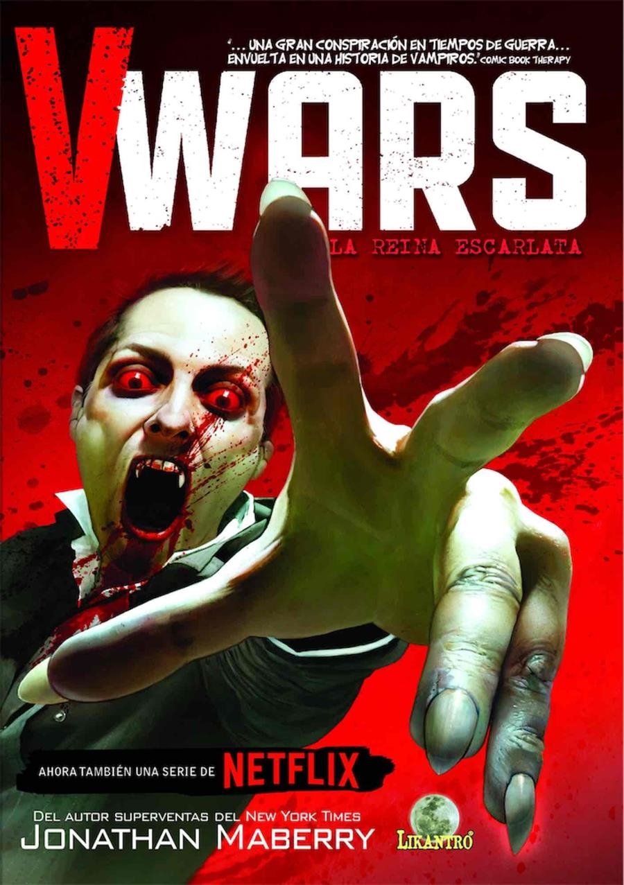 V-WARS 01. LA REINA ESCARLATA | 9788494923753 | JONATHAN MABERRY