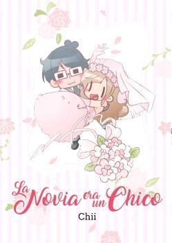 LA NOVIA ERA UN CHICO | 9788417058531 | CHII