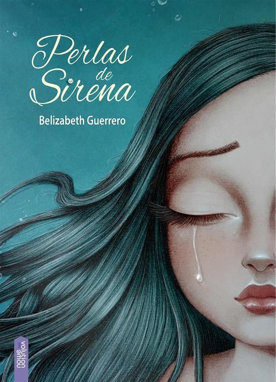 PERLAS DE SIRENA | 9788416936458 | BELIZABETH GUERRERO