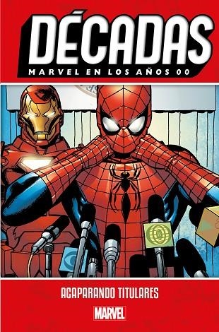 MARVEL EN LOS AÑOS 00. ACAPARANDO TITULARES | 9788413341309 | MARK MILLAR - PETER DAVID - ANDY KUBERT