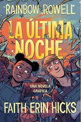 LA ULTIMA NOCHE | 9788420453385 | RAINBOW ROWELL