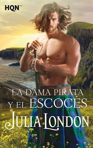 LA DAMA PIRATA Y EL ESCOCES | 9788413284828 | JULIA LONDON