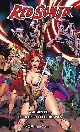 RED SONJA 03 INFIERNO O HYRKANIA | 9788491735458 | AMY SHU & ERIK BURNHAM & CARLOS GOMEZ & MOHAN & MIKE MCKONE