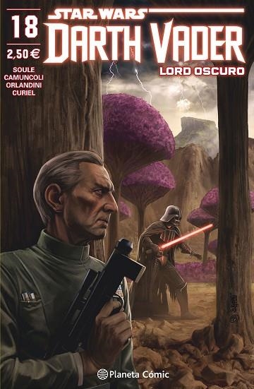 STAR WARS DARTH VADER LORD OSCURO 18 | 9788491735588 | SOULE & CAMUNCOLI & ORLANDINI & CURIEL