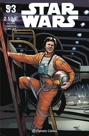 STAR WARS 53 | 9788491735663 | GILLEN & LARROCA & GURU-EFX