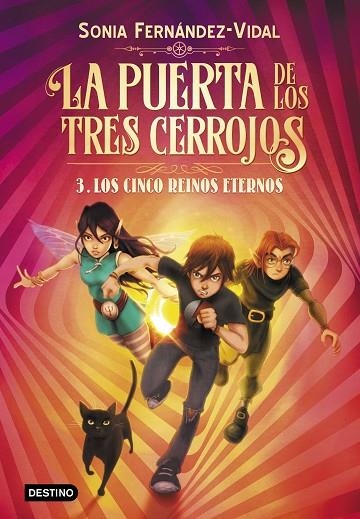 La puerta de los tres cerrojos 03 Los cinco reinos eternos | 9788408217176 | Sonia Fernandez-Vidal