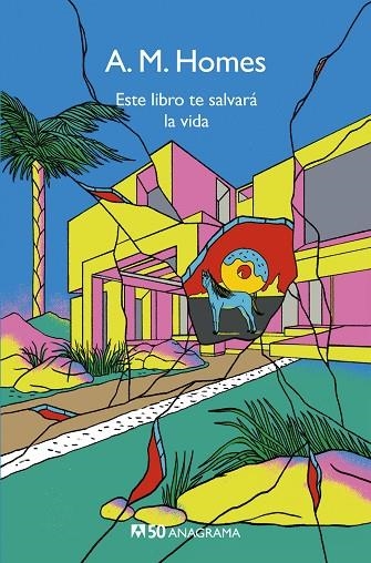 ESTE LIBRO TE SALVARA LA VIDA | 9788433902528 | A M HOMES