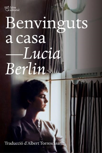 BENVINGUTS A CASA | 9788412006971 | LUCIA BERLIN