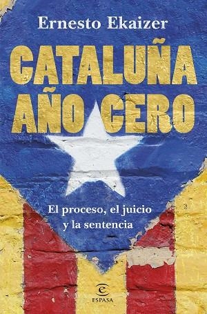 CATALUÑA AÑO CERO | 9788467055474 | ERNESTO EKAIZER