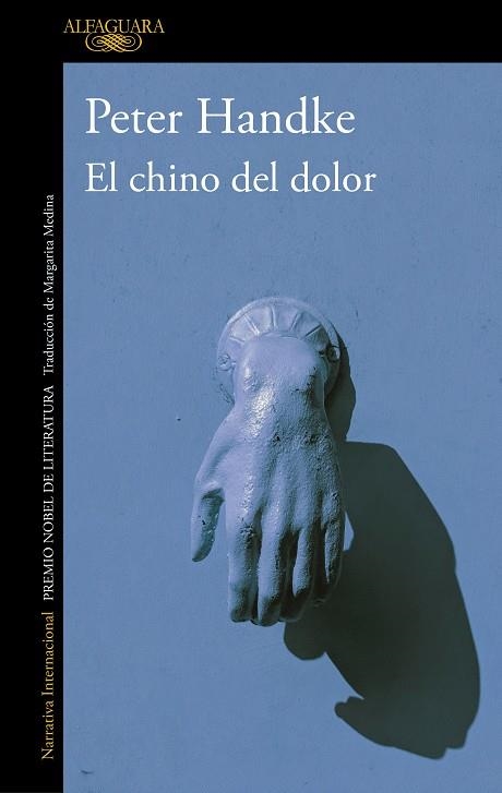 EL CHINO DEL DOLOR | 9788420454207 | PETER HANDKE