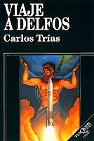 VIAJE A DELFOS | 9788472234185 | TRIAS, CARLOS