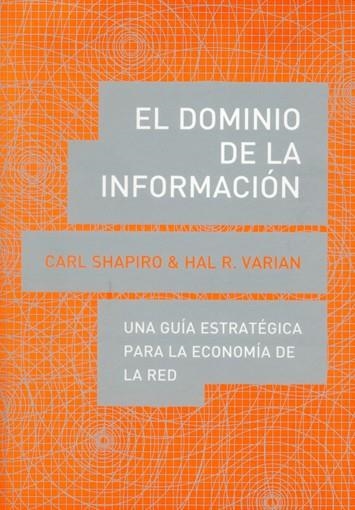 EL DOMINIO DE LA INFORMACION | 9788485855971 | SHAPIRO, CARL