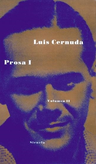 PROSA I VOLUMEN II (LUIS CERNUDA) | 9788478442140 | CERNUDA, LUIS