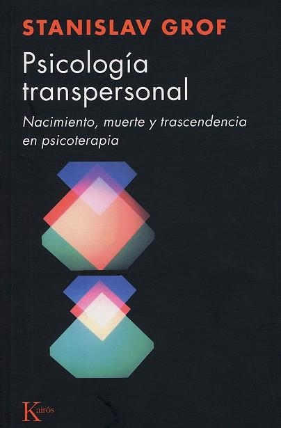 PSICOLOGIA TRANSPERSONAL | 9788472453074 | GROF, STANISLAV