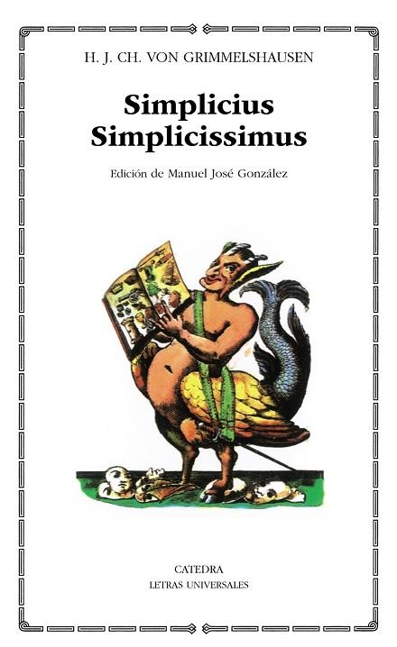 SIMPLICIUS SIMPLICISSIMUS | 9788437605777 | GRIMMELSHAUSEN, HANS JAKOB CHRISTOFFEL V