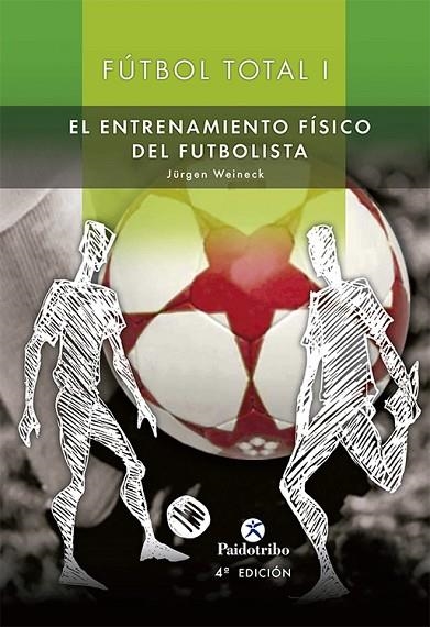 FUTBOL TOTAL ENTRENAMIENTO FISICO (2 VOL.) % | 9788480191616 | WEINECK, JURGEN