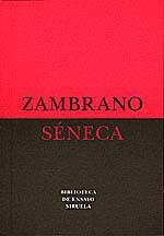 SENECA | 9788478442249 | ZAMBRANO, MARIA