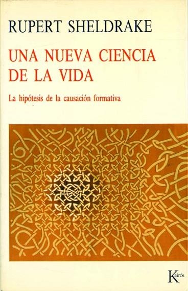 UNA NUEVA CIENCIA DE LA VIDA | 9788472452060 | SHELDRAKE, RUPERT