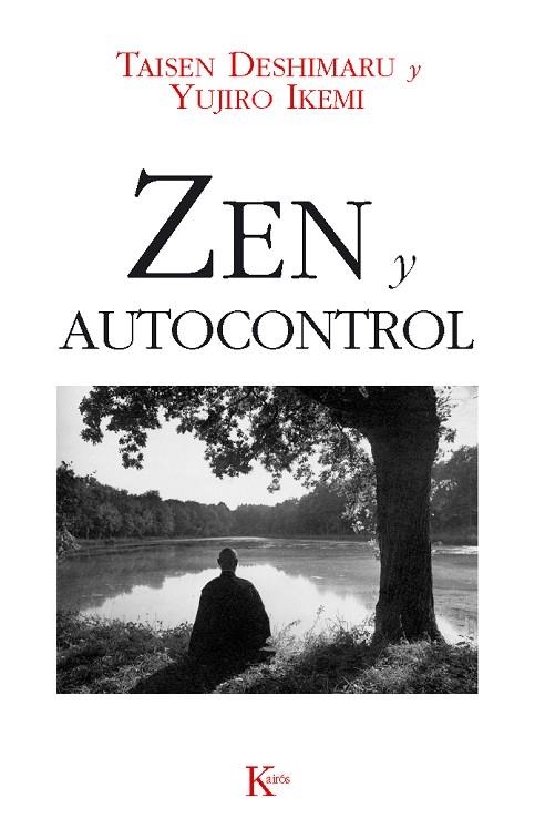 ZEN Y AUTOCONTROL | 9788472452183 | DESHIMARU, TAISEN