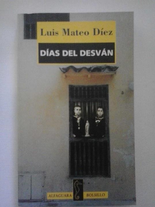 DIAS DEL DESVAN (BUTXACA) | 9788420422879 | MATEO DIEZ, LUIS