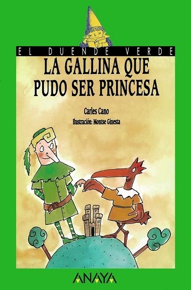 GALLINA QUE PUDO SER PRINCESA, LA | 9788420748214 | CANO, CARLES