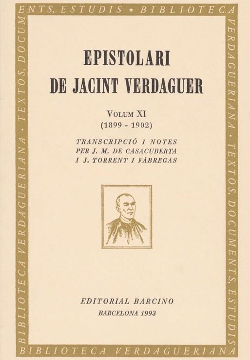 EPISTOLARI DE JACINT VERDAGUER VOLUM XI | 9788472266469