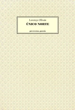 UNICO NORTE | 9788481910353 | OLIVAN, LORENZO