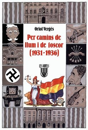 PER CAMINS DE LLUM I DE FOSCOR (1931-1936) | 9788478266050 | VERGES MUNDO, ORIOL