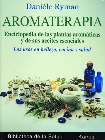 AROMATERAPIA | 9788472453036 | RYMAN, DANIELE