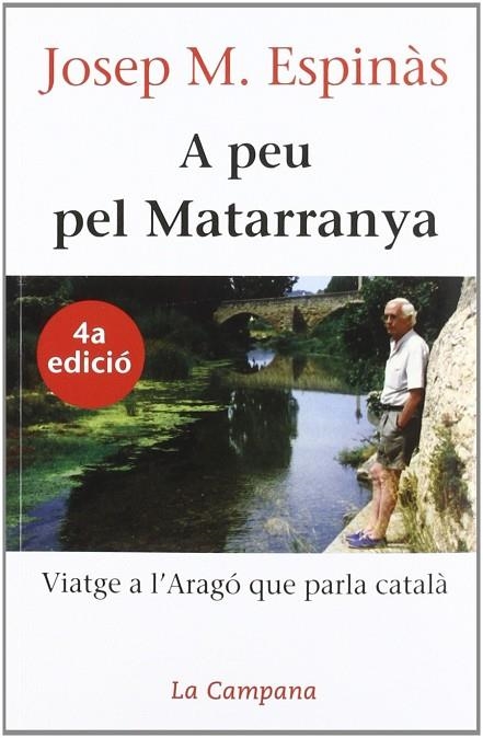 A PEU PEL MATARRANYA | 9788488791375 | JOSEP MARIA ESPINAS