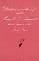 MANUAL DE URBANIDAD PARA JOVENCITAS | 9788472233119 | LOU-S, PIERRE