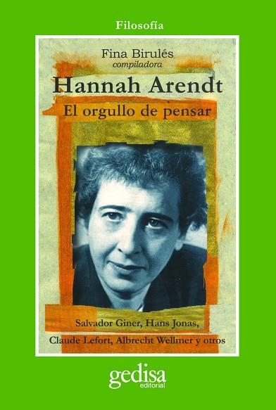 HANNAH ARENDT EL ORGULLO DE PENSAR | 9788474327946 | BIRULES, FUNA (COMP.)