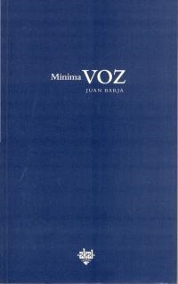 MINIMA VOZ | 9788446007319 | BARJA,JUAN