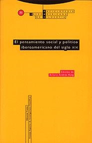 PENSAMIENTO SOCIAL Y POLITICO IBEROAMERICANO DEL S.XIX | 9788481644012 | ROIG, ARTURO ANDRES (ED.)