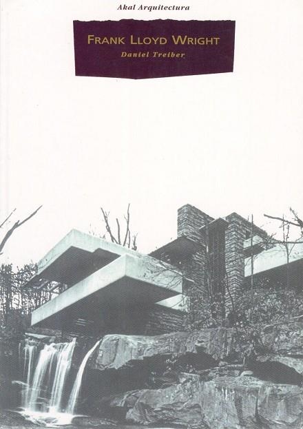 FRANK LLOYD WRIGHT | 9788446006299 | TREIBER, D.