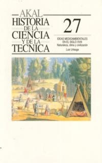 IDEALES MEDIOAMBIENTALES EN EL SIGLO XVIII | 9788446007784 | URTEAGA, LUIS