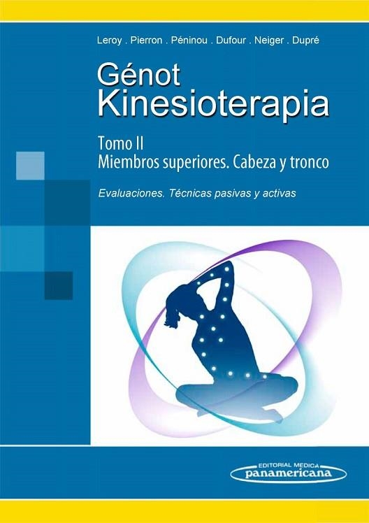 KINESIOTERAPIA, 3 Y 4 | 9788479032463 | GENOT, C. ; NEIGER, H. ; LEROY, A.