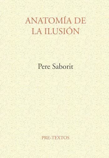 ANATOMIA DE LA ILUSION | 9788481911572 | SABORIT, PERE