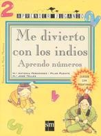 ME DIVIERTO CON LOS INDIOS (APRENDER JUGANDO) | 9788434860070 | FERNANDEZ, M. ANTONIA