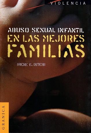 ABUSO SEXUAL INFANTIL EN LAS MEJORES FAMILIAS | 9789506412524 | INTEBI, IRENE V.