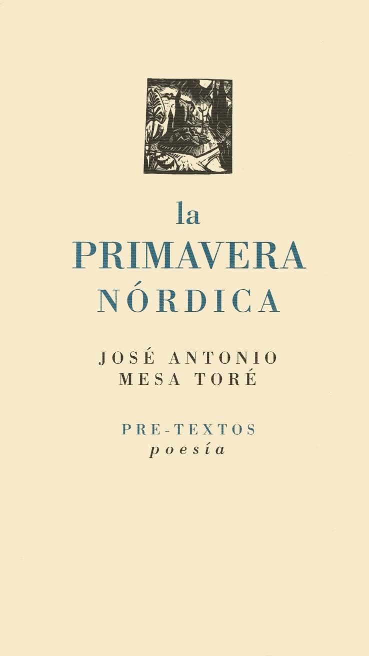 PRIMAVERA NORDICA, LA | 9788481912098 | MESA TORE, JOSE ANTONIO