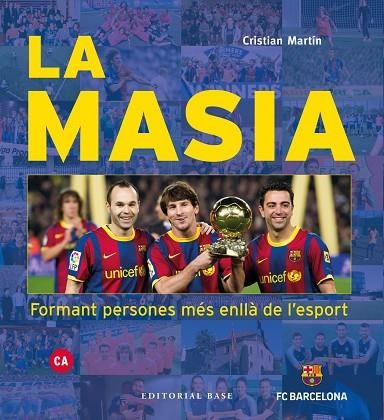 LA MASIA FORMANT PERSONES MES ENLLA DE L'ESPORT | 9788417759391 | CRISTIAN MARTIN