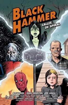 BLACK HAMMER CALLES DE SPIRAL | 9788417575564 | VV.AA.